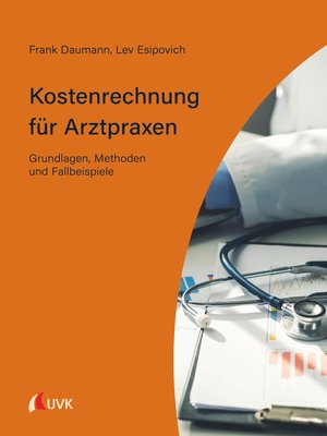 cover image of Kostenrechnung für Arztpraxen